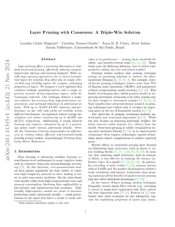 Layer Pruning with Consensus: A Triple-Win Solution