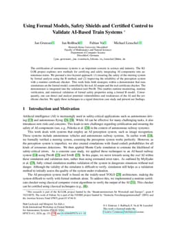 Using Formal Models, Safety Shields and Certified Control to Validate
  AI-Based Train Systems