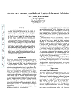 Improved Large Language Model Jailbreak Detection via Pretrained
  Embeddings