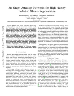 3D Graph Attention Networks for High Fidelity Pediatric Glioma
  Segmentation