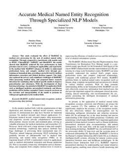 Accurate Medical Named Entity Recognition Through Specialized NLP Models