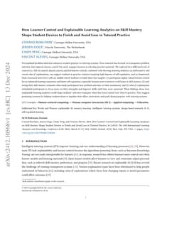 How Learner Control and Explainable Learning Analytics on Skill Mastery
  Shape Student Desires to Finish and Avoid Loss in Tutored Practice