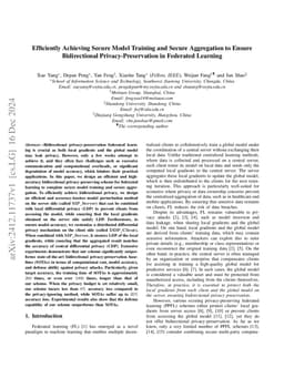 Efficiently Achieving Secure Model Training and Secure Aggregation to
  Ensure Bidirectional Privacy-Preservation in Federated Learning