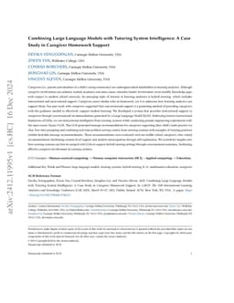 Combining Large Language Models with Tutoring System Intelligence: A
  Case Study in Caregiver Homework Support