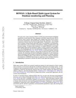 ROMAS: A Role-Based Multi-Agent System for Database monitoring and
  Planning
