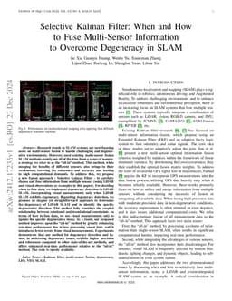 Selective Kalman Filter: When and How to Fuse Multi-Sensor Information
  to Overcome Degeneracy in SLAM