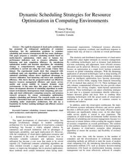 Dynamic Scheduling Strategies for Resource Optimization in Computing
  Environments