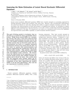 Improving the Noise Estimation of Latent Neural Stochastic Differential
  Equations