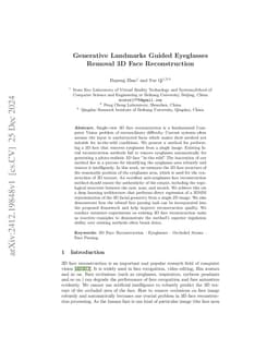 Generative Landmarks Guided Eyeglasses Removal 3D Face Reconstruction