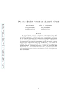 Outfox: a Packet Format for a Layered Mixnet