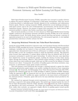 Advances in Multi-agent Reinforcement Learning: Persistent Autonomy and
  Robot Learning Lab Report 2024