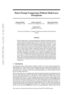 Better Prompt Compression Without Multi-Layer Perceptrons