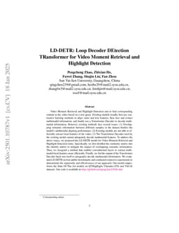 LD-DETR: Loop Decoder DEtection TRansformer for Video Moment Retrieval and Highlight Detection