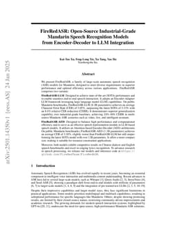 FireRedASR: Open-Source Industrial-Grade Mandarin Speech Recognition Models from Encoder-Decoder to LLM Integration
