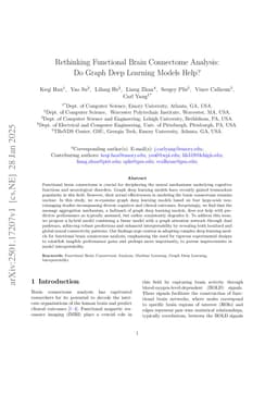 Rethinking Functional Brain Connectome Analysis: Do Graph Deep Learning Models Help?
