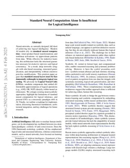 Standard Neural Computation Alone Is Insufficient for Logical Intelligence