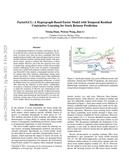 FactorGCL: A Hypergraph-Based Factor Model with Temporal Residual Contrastive Learning for Stock Returns Prediction