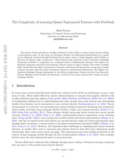The Complexity of Learning Sparse Superposed Features with Feedback