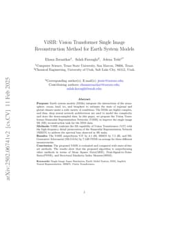 ViSIR: Vision Transformer Single Image Reconstruction Method for Earth System Models