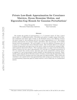 Private Low-Rank Approximation for Covariance Matrices, Dyson Brownian Motion, and Eigenvalue-Gap Bounds for Gaussian Perturbations
