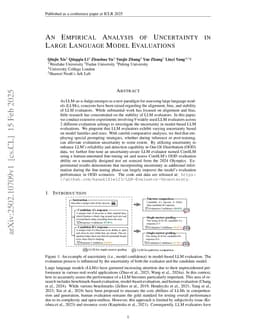 An Empirical Analysis of Uncertainty in Large Language Model Evaluations