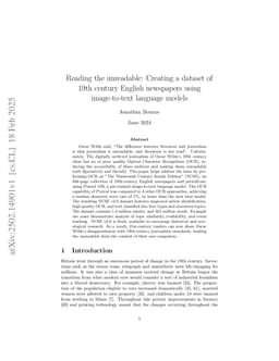 Reading the unreadable: Creating a dataset of 19th century English newspapers using image-to-text language models