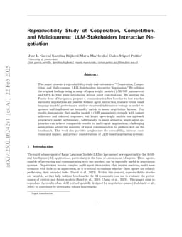 Reproducibility Study of Cooperation, Competition, and Maliciousness: LLM-Stakeholders Interactive Negotiation