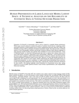 Human Preferences in Large Language Model Latent Space: A Technical Analysis on the Reliability of Synthetic Data in Voting Outcome Prediction