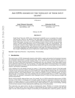 Are GNNs doomed by the topology of their input graph?