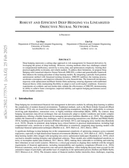 Robust and Efficient Deep Hedging via Linearized Objective Neural Network