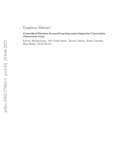 Generalized Decision Focused Learning under Imprecise Uncertainty--Theoretical Study