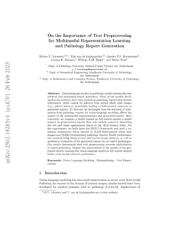 On the Importance of Text Preprocessing for Multimodal Representation Learning and Pathology Report Generation