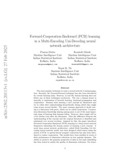 Forward-Cooperation-Backward (FCB) learning in a Multi-Encoding Uni-Decoding neural network architecture
