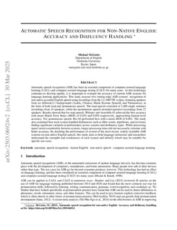 Automatic Speech Recognition for Non-Native English: Accuracy and Disfluency Handling