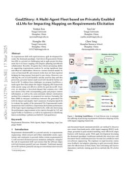 Goal2Story: A Multi-Agent Fleet based on Privately Enabled sLLMs for Impacting Mapping on Requirements Elicitation