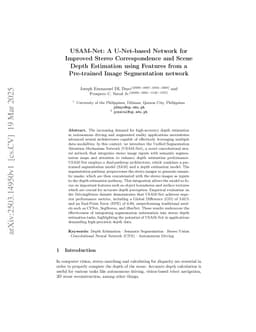 USAM-Net: A U-Net-based Network for Improved Stereo Correspondence and Scene Depth Estimation using Features from a Pre-trained Image Segmentation network