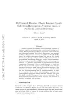 Do Chains-of-Thoughts of Large Language Models Suffer from Hallucinations, Cognitive Biases, or Phobias in Bayesian Reasoning?