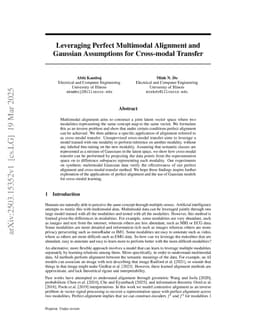 Leveraging Perfect Multimodal Alignment and Gaussian Assumptions for Cross-modal Transfer