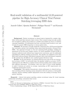 Real-world validation of a multimodal LLM-powered pipeline for High-Accuracy Clinical Trial Patient Matching leveraging EHR data