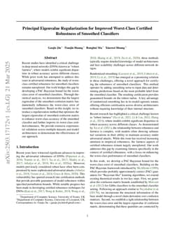 Principal Eigenvalue Regularization for Improved Worst-Class Certified Robustness of Smoothed Classifiers