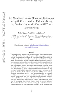 3D Modeling: Camera Movement Estimation and path Correction for SFM Model using the Combination of Modified A-SIFT and Stereo System