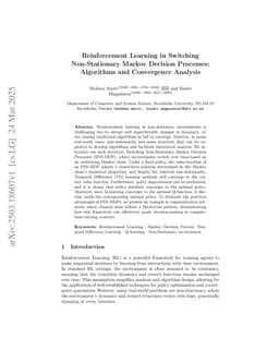 Reinforcement Learning in Switching Non-Stationary Markov Decision Processes: Algorithms and Convergence Analysis