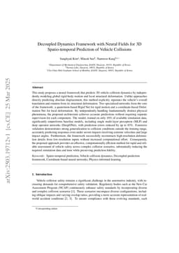 Decoupled Dynamics Framework with Neural Fields for 3D Spatio-temporal Prediction of Vehicle Collisions