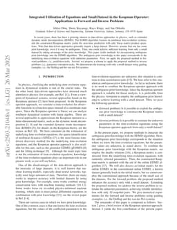 Integrated utilization of equations and small dataset in the Koopman operator: applications to forward and inverse problems