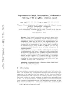 Improvement Graph Convolution Collaborative Filtering with Weighted addition input