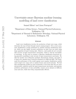 Uncertainty-aware Bayesian machine learning modelling of land cover classification