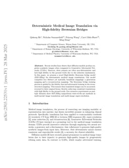 Deterministic Medical Image Translation via High-fidelity Brownian Bridges