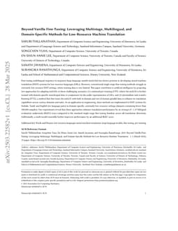Beyond Vanilla Fine-Tuning: Leveraging Multistage, Multilingual, and Domain-Specific Methods for Low-Resource Machine Translation