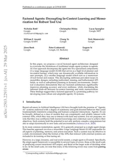 Factored Agents: Decoupling In-Context Learning and Memorization for Robust Tool Use