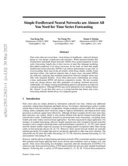 Simple Feedfoward Neural Networks are Almost All You Need for Time Series Forecasting